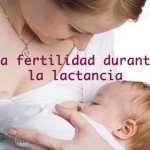 La fertilidad durante la lactancia