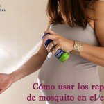 Cómo usar los repelentes de mosquito en el embarazo